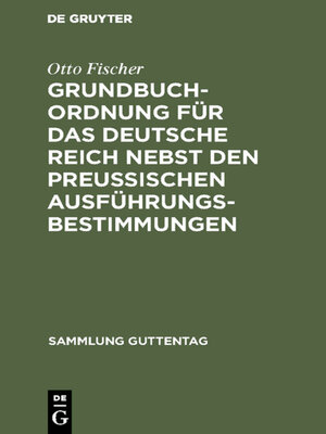 cover image of Grundbuchordnung für das Deutsche Reich nebst den preußischen Ausführungsbestimmungen
